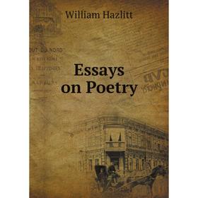

Книга Essays on Poetry