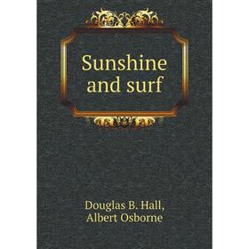 

Книга Sunshine and surf