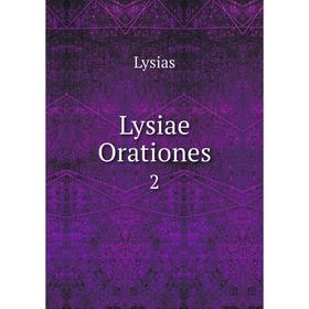 

Книга Lysiae Orationes 2