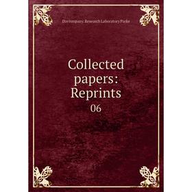 

Книга Collected papers: Reprints 06