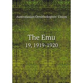 

Книга The Emu 19, 1919-1920