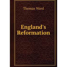 

Книга England's Reformation
