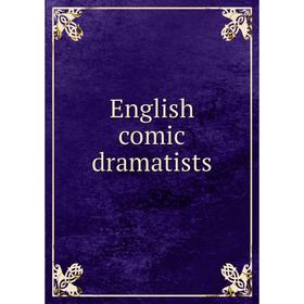 

Книга English comic dramatists