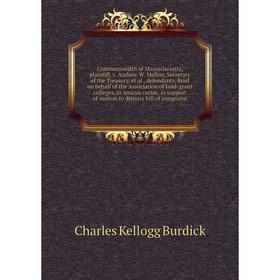 

Книга Commonwealth of Massachusetts, plaintiff, v. Andrew W. Mellon, Secretary of the Treasury, et al., defendants. Brief on behalf of the Association