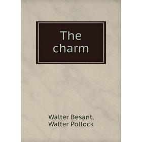

Книга The charm