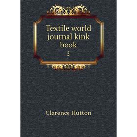 

Книга Textile world journal kink book 2