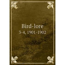 

Книга Bird-lore 3-4, 1901-1902
