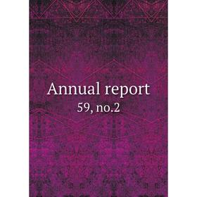 

Книга Annual report 59, no. 2