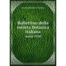 

Книга Bullettino della societa botanica italiana Anno 1910