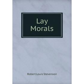 

Книга Lay Morals