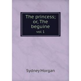 

Книга The princessor, The beguine vol 1