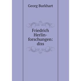

Книга Friedrich Herlin-forschungen: diss