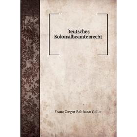 

Книга Deutsches Kolonialbeamtenrecht