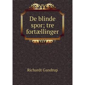 

Книга De blinde sportre fortællinger