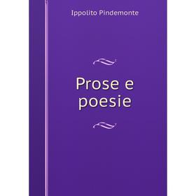 

Книга Prose e poesie