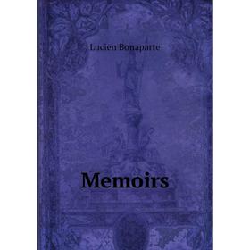 

Книга Memoirs