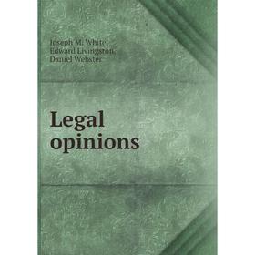

Книга Legal opinions