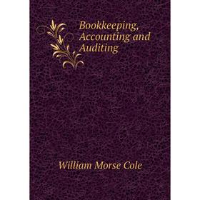 

Книга Bookkeeping, Accounting and Auditing