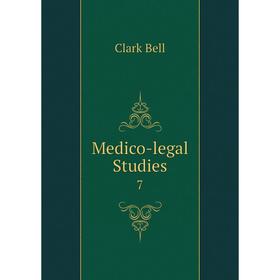 

Книга Medico-legal Studies 7