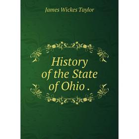 

Книга History of the State of Ohio.