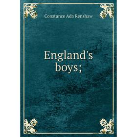 

Книга England's boys;