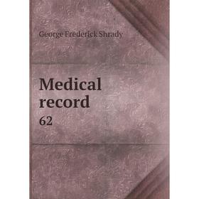 

Книга Medical record 62