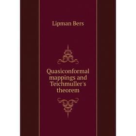 

Книга Quasiconformal mappings and Teichmuller's theorem