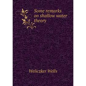 

Книга Some remarks on shallow water theory