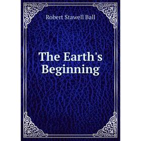 

Книга The Earth's Beginning