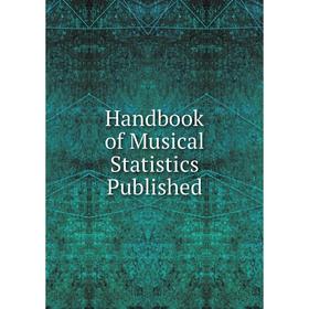 

Книга Handbook of Musical Statistics Published