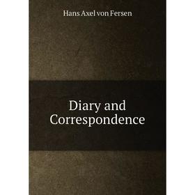 

Книга Diary and Correspondence