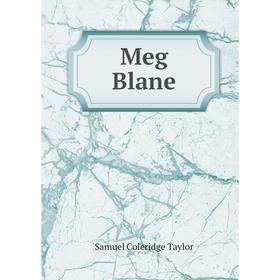 

Книга Meg Blane