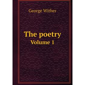 

Книга The poetry Volume 1