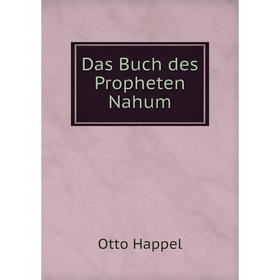 

Книга Das Buch des Propheten Nahum