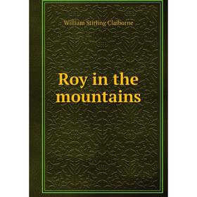

Книга Roy in the mountains