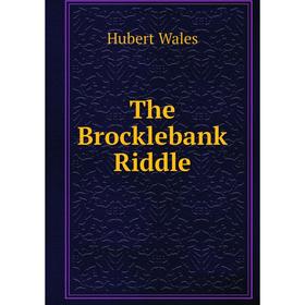 

Книга The Brocklebank Riddle