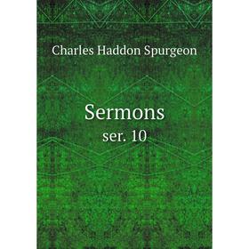 

Книга Sermons ser. 10