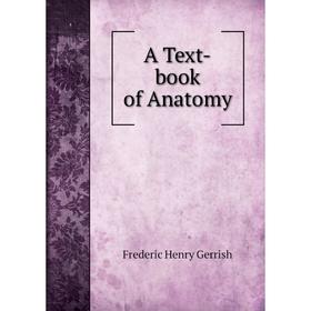 

Книга A Text-book of Anatomy