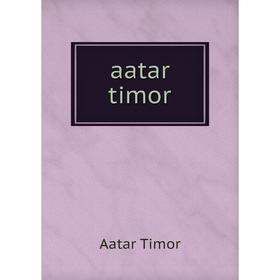 

Книга Aatar timor