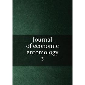 

Книга Journal of economic entomology 3