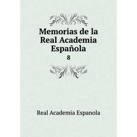 

Книга Memoria s de la Real Academia Española8