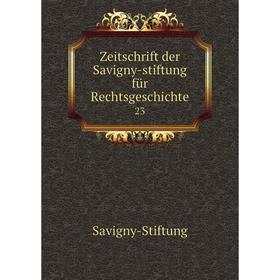 

Книга Zeitschrift der Savigny-stiftung für Rechtsgeschichte 23