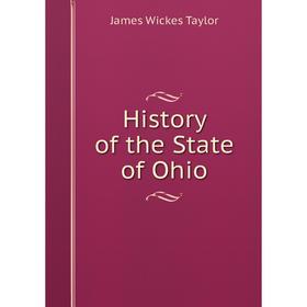 

Книга History of the State of Ohio