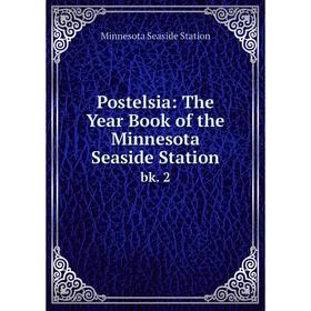 

Книга Postelsia: The Year Book of the Minnesota Seaside Station bk. 2