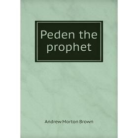 

Книга Peden the prophet