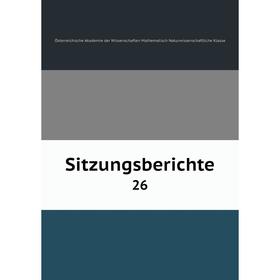

Книга Sitzungsberichte 26