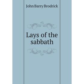 

Книга Lays of the sabbath