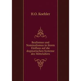 

Книга Realismus und Nominalismus in ihrem Einfluss auf die dogmatischen Systeme des Mittelalters