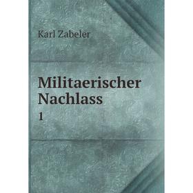 

Книга Militaerischer Nachlass1