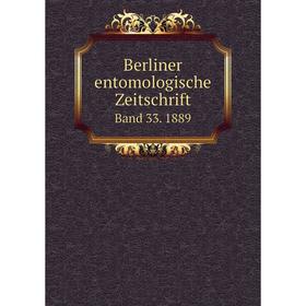 

Книга Berliner entomologische Zeitschrift Band 33. 1889